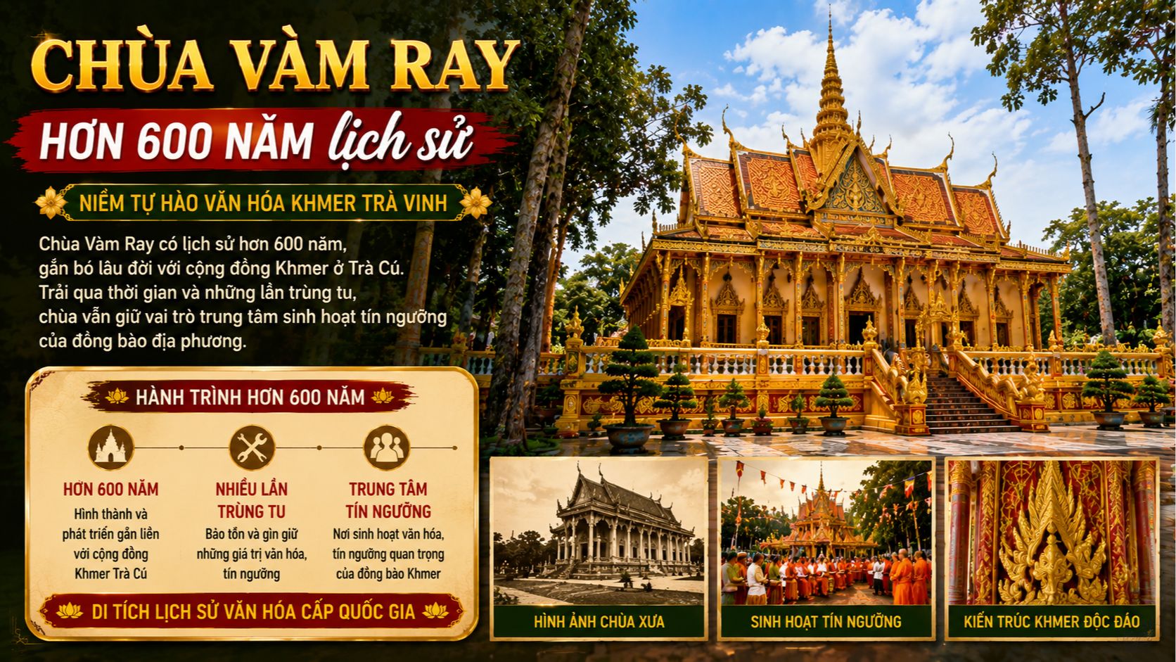 Chùa Vàm Ray có lịch sử bao lâu?