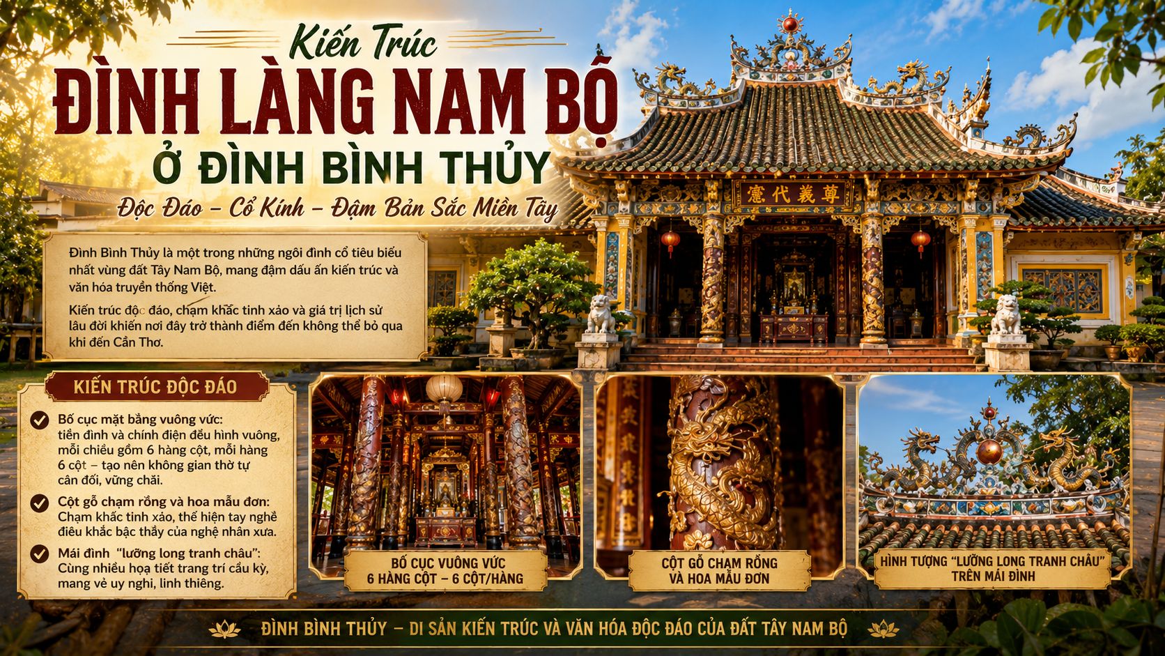 Kiến trúc đình làng Nam Bộ ở đình Bình Thủy độc đáo thế nào?