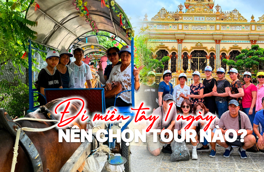 tour miền tây 1 ngày phù hợp với gia đình