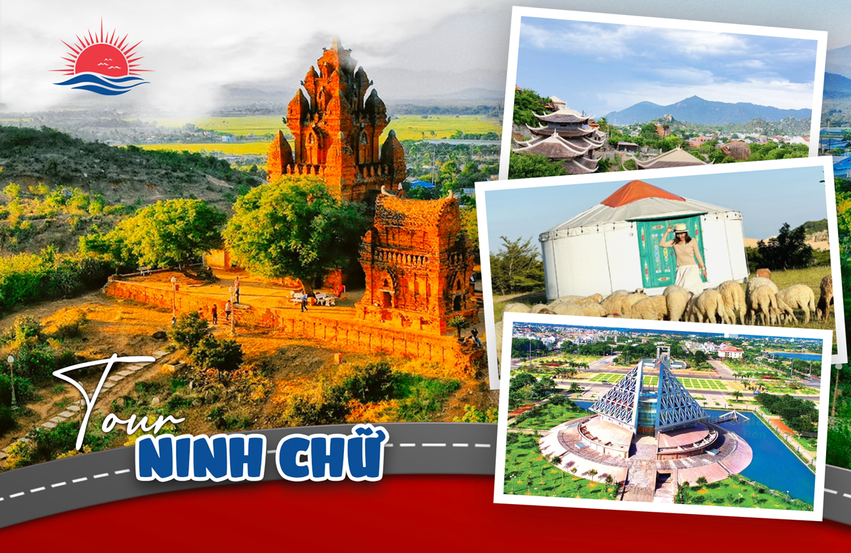 TOUR NINH CHỮ 3N3Đ KHỞI HÀNH TỐI THỨ 6 HÀNG TUẦN