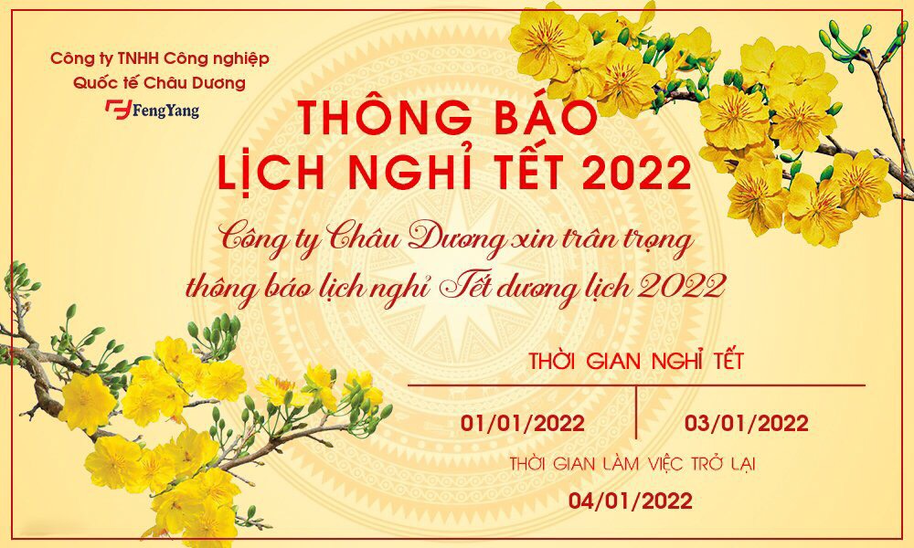 THÔNG BÁO NGHỈ TẾT DƯƠNG NHÂM DẦN 2022