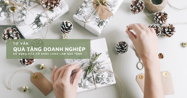 Tư vấn quà tặng doanh nghiệp độc đáo, giá rẻ tại Hà Nội. Sử dụng đũa gỗ khắc logo làm quà tặng.