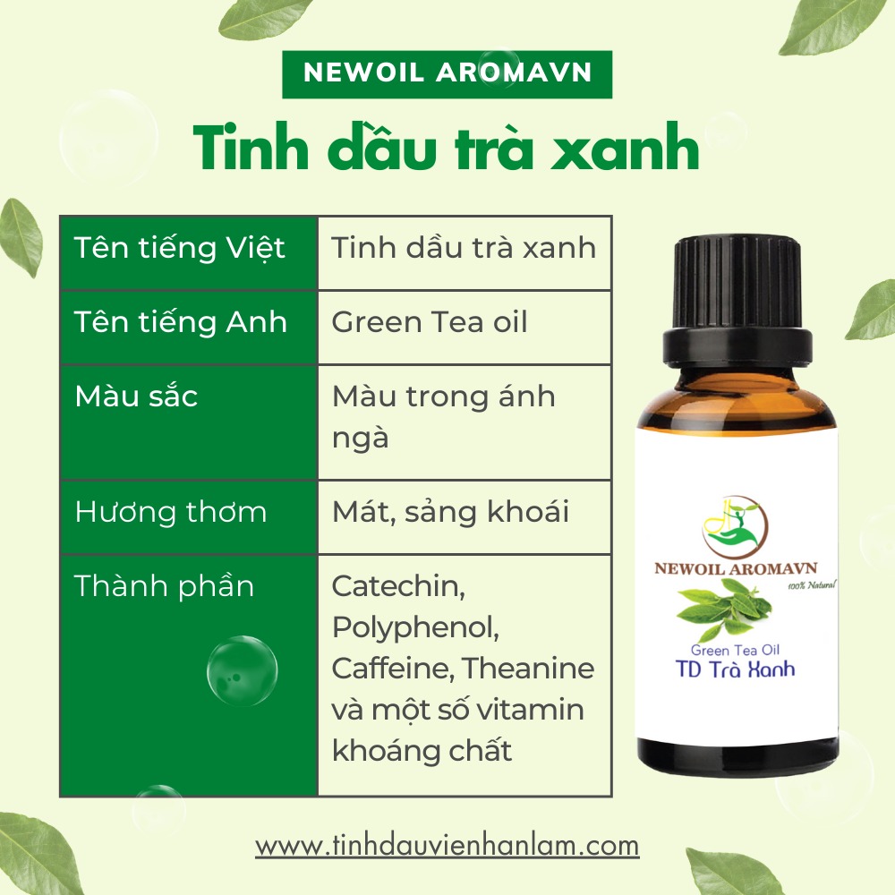 Tinh dầu trà xanh nguyên chất Newoil Aromavn