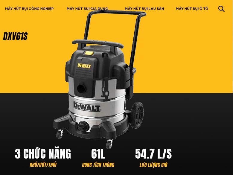 Máy hút bụi công nghiệp 3 chức năng Dewalt DXV61S (61 lít)