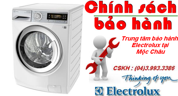 TRUNG TÂM BẢO HÀNH ELECTROLUX TẠI MỘC CHÂU