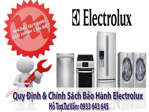 QUY ĐỊNH BẢO HÀNH SẢN PHẨM ELECTROLUX