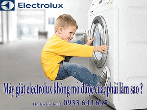 LỖI MÁY GIẶT ELECTROLUX KHÔNG MỞ ĐƯỢC CỬA