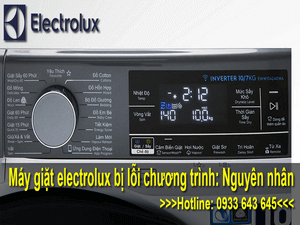 MÁY GIẶT ELECTROLUX BỊ LỖI CHƯƠNG TRÌNH