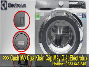 CÁC BƯỚC MỞ CỬA KHẨN CẤP MÁY GIẶT ELECTROLUX