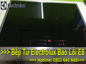 SỬA BẾP TỪ ELECTROLUX AEG BÁO LỖI E8