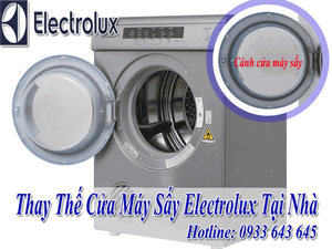 ĐỊA CHỈ THAY CÁNH CỬA MÁY SẤY ELECTROLUX