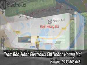 TRUNG TÂM BẢO HÀNH ELECTROLUX TẠI HOÀNG MAI