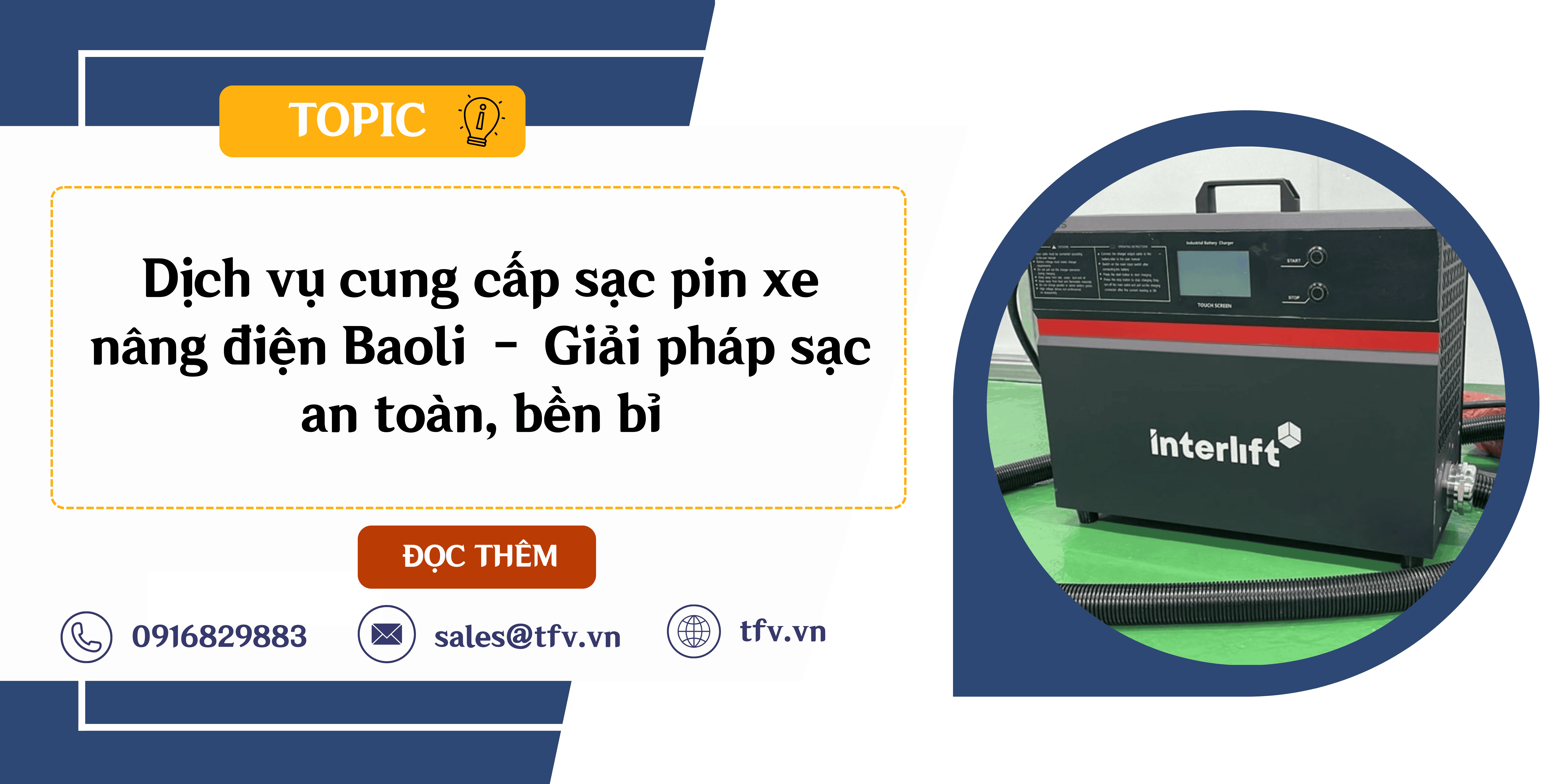 Dịch vụ cung cấp sạc pin xe nâng điện Baoli – Giải pháp sạc an toàn, bền bỉ