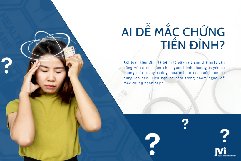 AI DỄ MẮC CHỨNG TIỀN ĐÌNH?