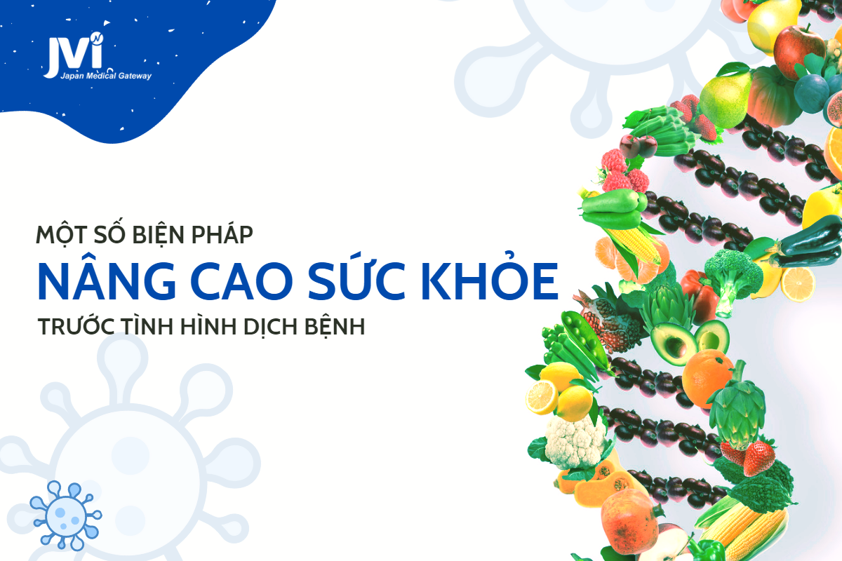 Một số biện pháp nâng cao sức khỏe cho người dân trước tình hình dịch bệnh