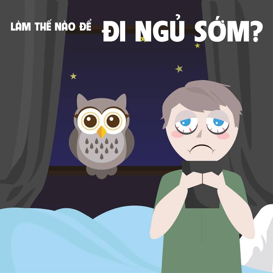 LÀM THẾ NÀO ĐỂ ĐI NGỦ SỚM?