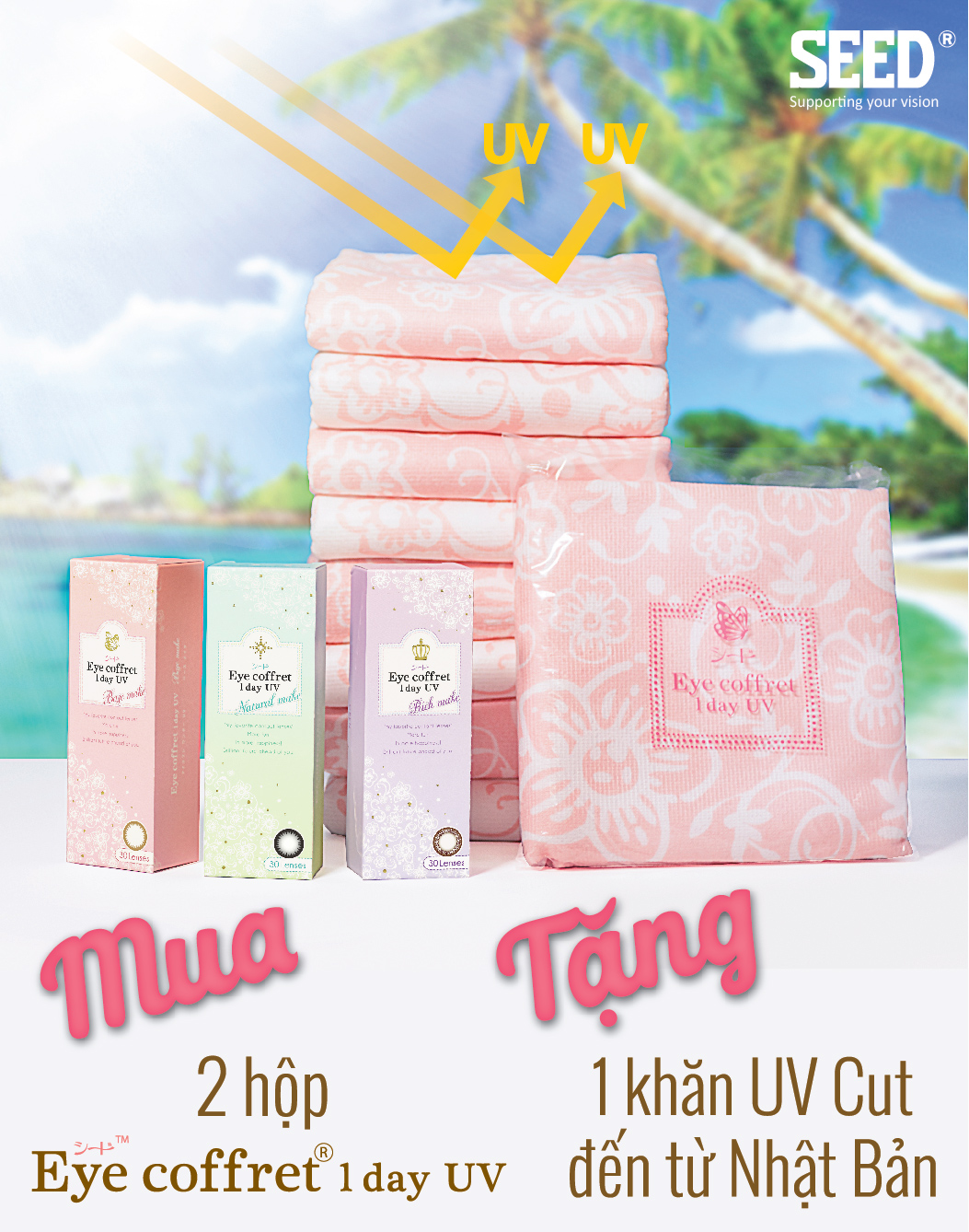 VUI HÈ CÙNG EYE COFFRET - NHẬN NGAY KHĂN UV CUT TỪ SEED