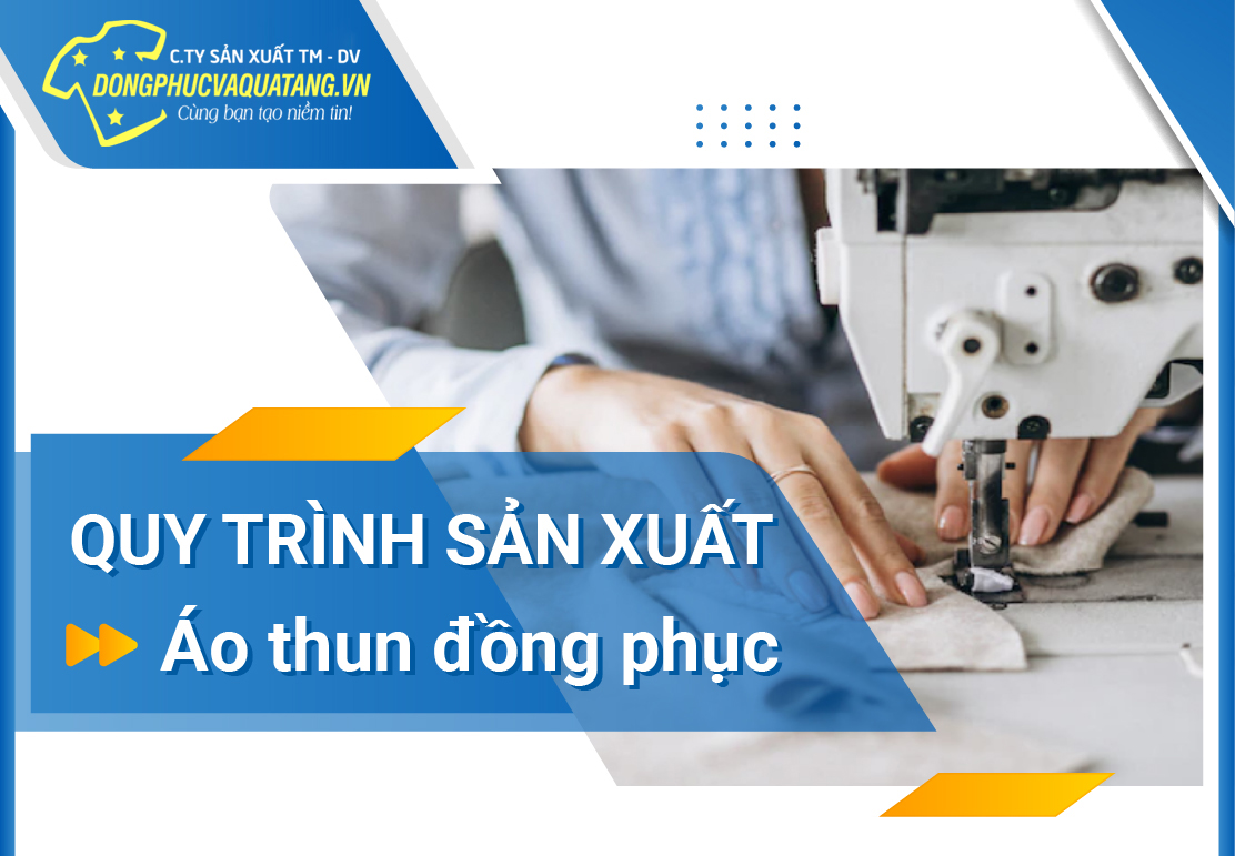 Quy trình sản xuất áo thun đồng phục công giáo