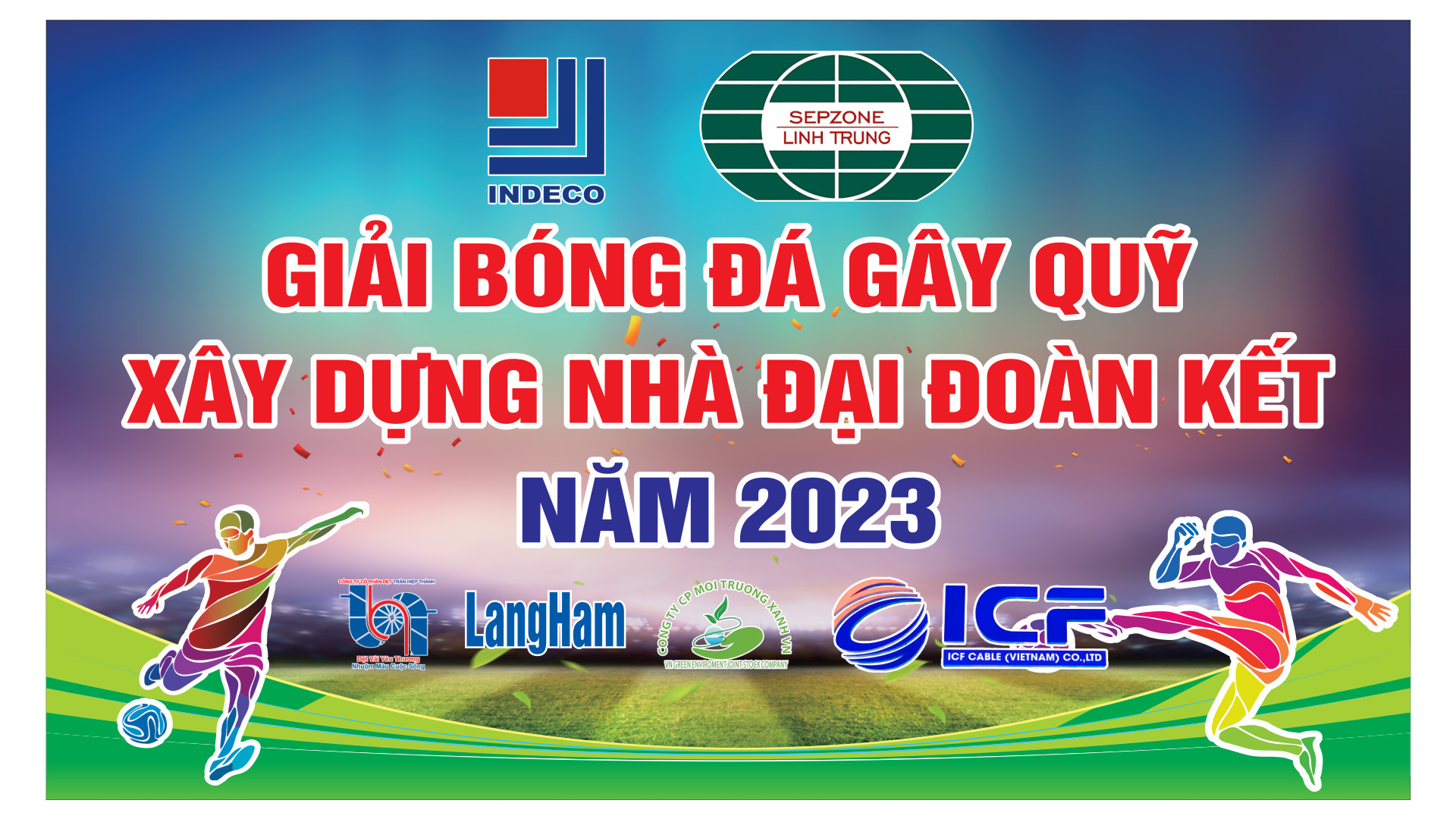 KHAI MẠC GIẢI BÓNG ĐÁ GÂY QUỸ XÂY NHÀ ĐẠI ĐOÀN KẾT NĂM 2023