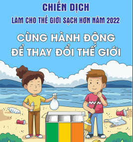 THỰC HIỆN CÁC HOẠT ĐỘNG HƯỞNG ỨNG CHIẾN DỊCH LÀM CHO THẾ GIỚI SẠCH HƠN NĂM 2022 TẠI KCN TRẢNG BÀNG