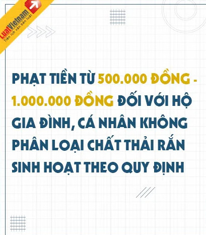 KHÔNG PHÂN LOẠI RÁC SINH HOẠT BỊ PHẠT LÊN ĐẾN 1 TRIỆU ĐỒNG