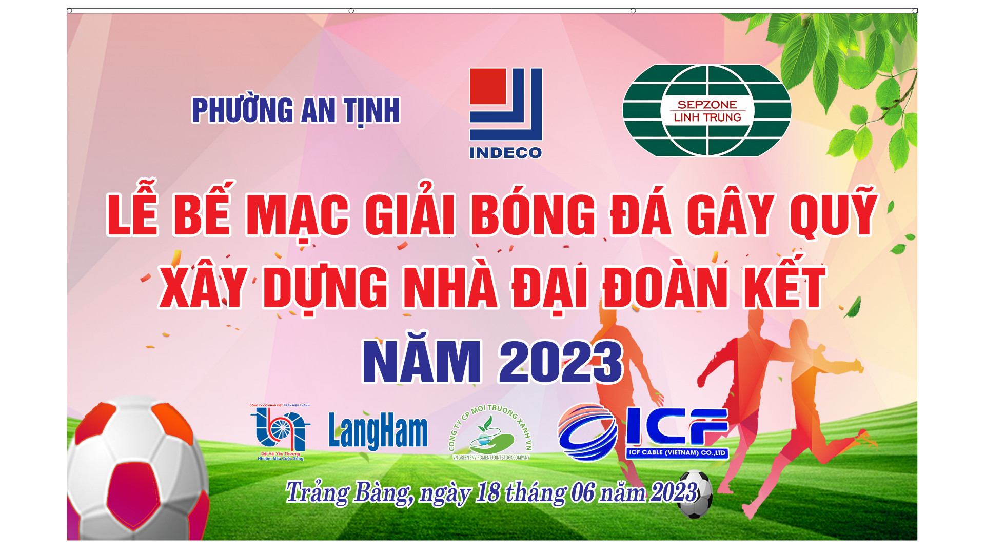 BẾ MẠC GIẢI BÓNG ĐÁ GÂY QUỸ XÂY NHÀ ĐẠI ĐOÀN KẾT NĂM 2023