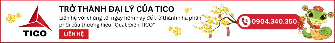 Quạt điện TICO - Chất lượng tốt, giá thành tốt, hậu mãi tốt