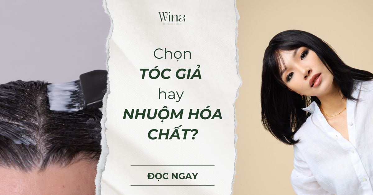 Chọn Tóc Giả Hay Nhuộm Hóa Chất? 5 Lý Do Bạn Nên Thay Đổi Ngay