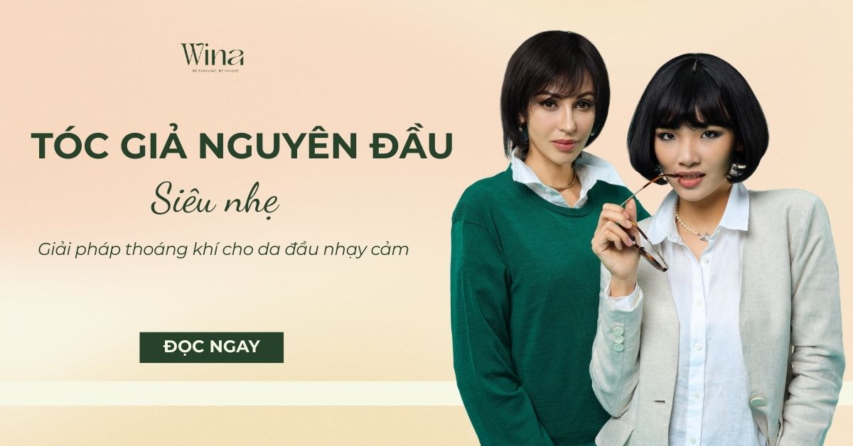 Tóc Giả Nguyên Đầu Siêu Nhẹ: Giải Pháp Thoáng Khí Cho Da Đầu Nhạy Cảm