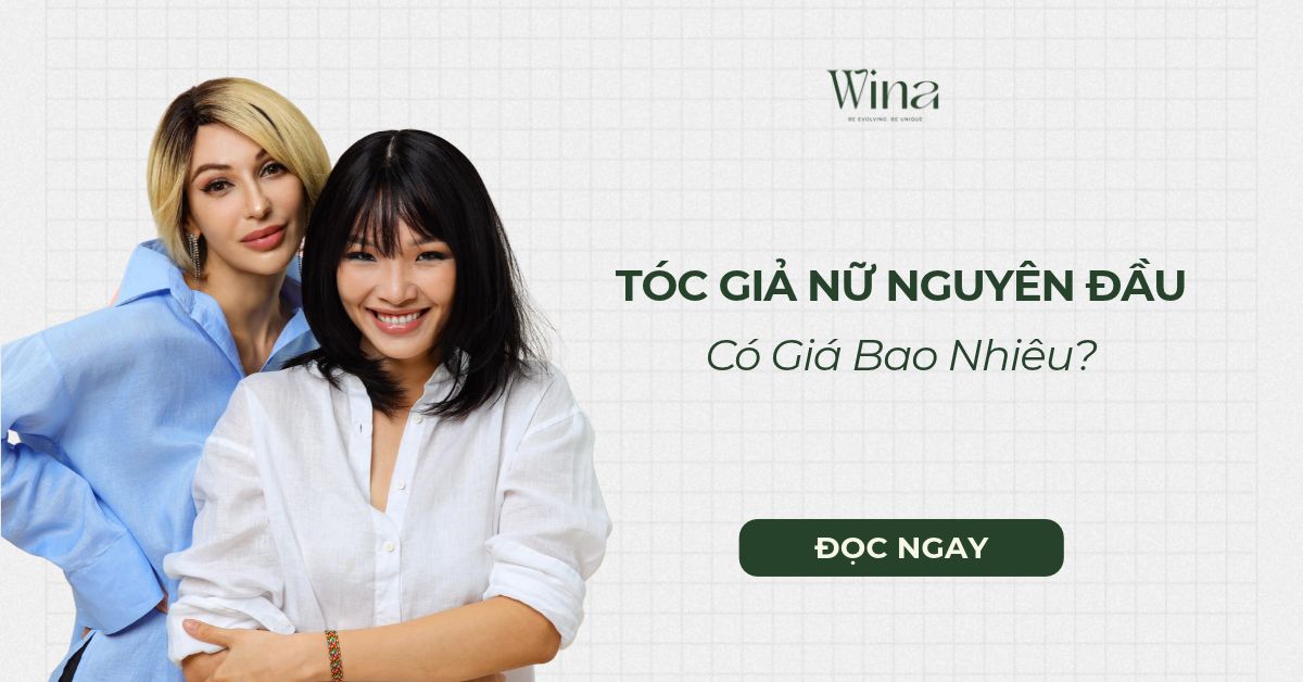 Tóc Giả Nữ Nguyên Đầu Giá Bao Nhiêu?