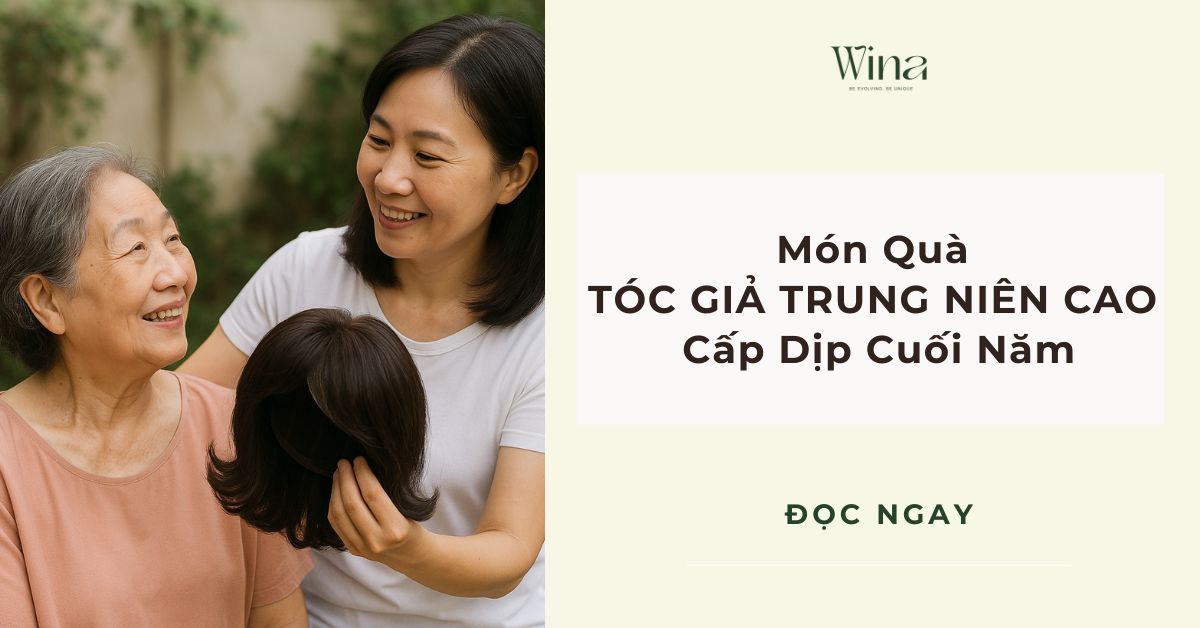 Lấy Lại Thanh Xuân Cho Mẹ: Món Quà Tóc Giả Trung Niên Cao Cấp Dịp Cuối Năm
