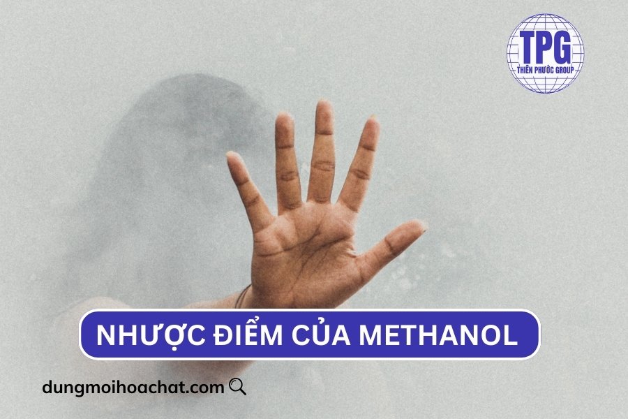 Nhược điểm của Methanol 