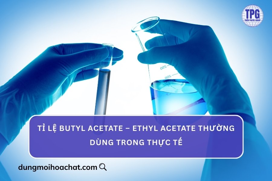 Công thức trộn Butyl Acetate và Ethyl Acetate tham khảo trong thực tế 