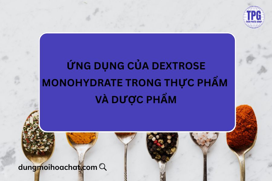 đường dextrose monohydrate 