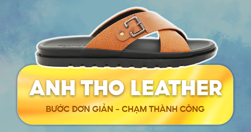 Anh Thơ Leather | Bước đơn giản - Chạm thành công