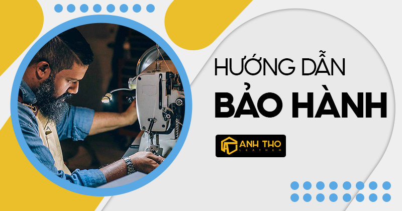 Hướng dẫn bảo hành