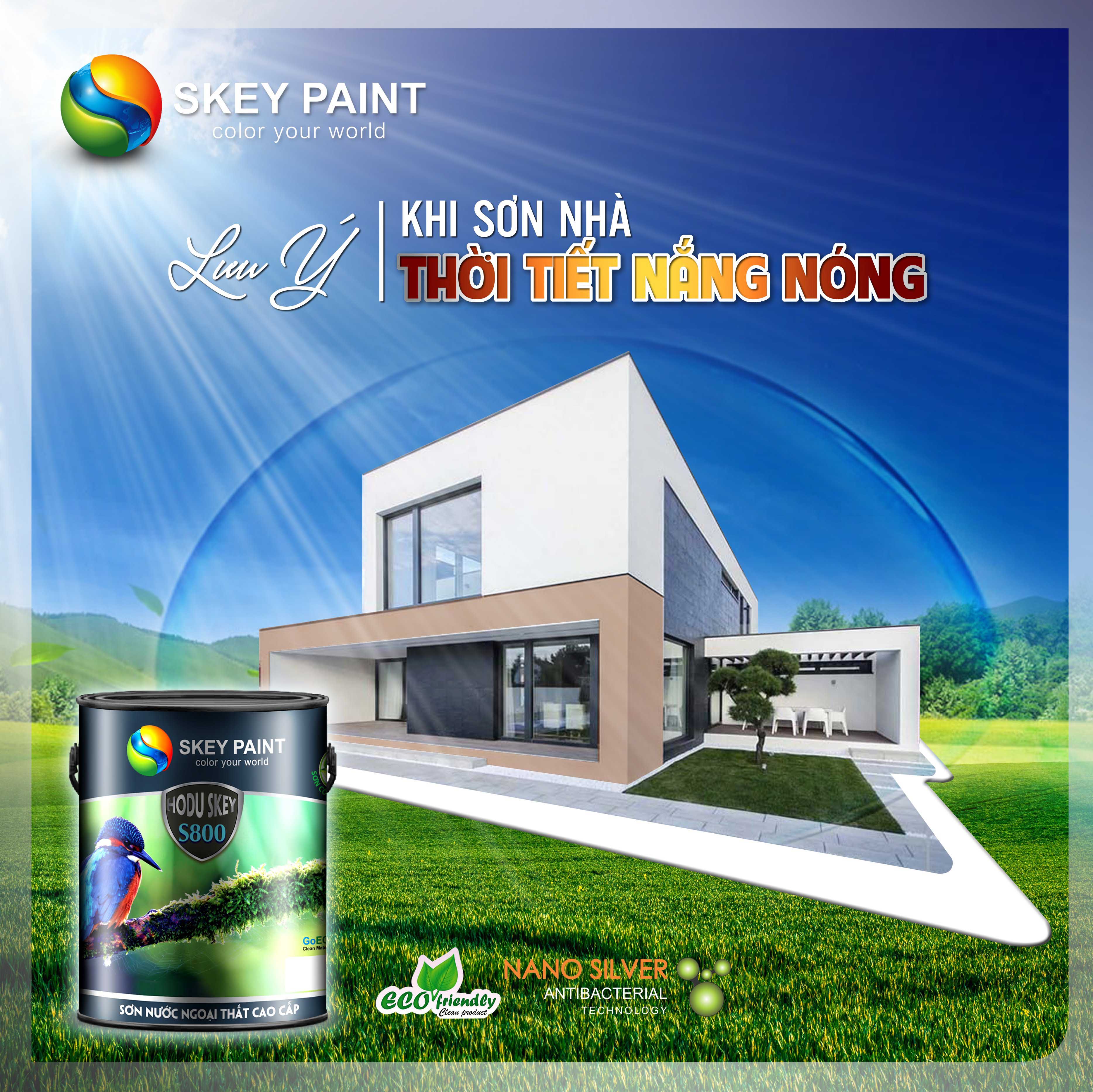 NHỮNG LƯU Ý KHI SƠN NHÀ THỜI TIẾT NẮNG NÓNG