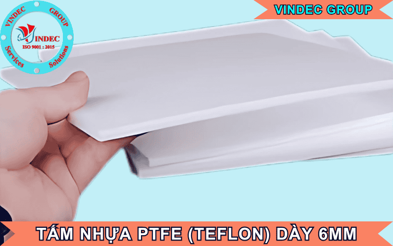 Tấm Nhựa PTFE Dày 6mm - Tấm Teflon 6 Ly