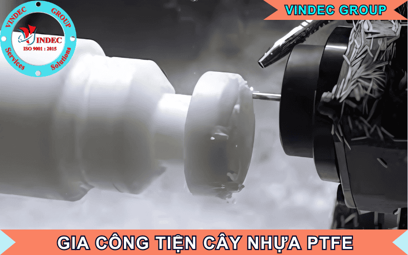 gia công tiện cây nhựa ptfe teflon
