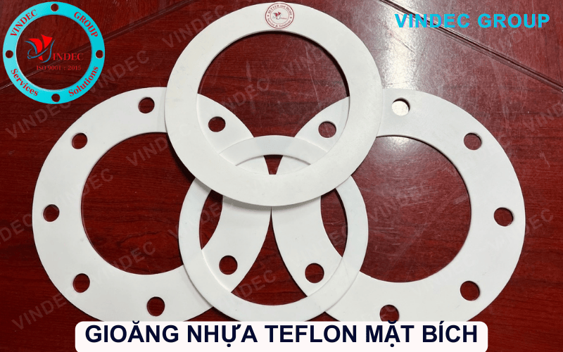 gioăng teflon mặt bích vindec gia công