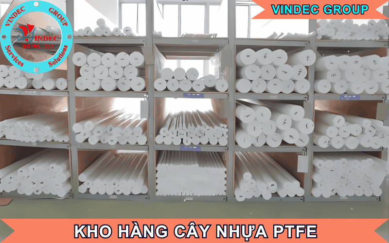 kho hàng cây nhựa ptfe teflon