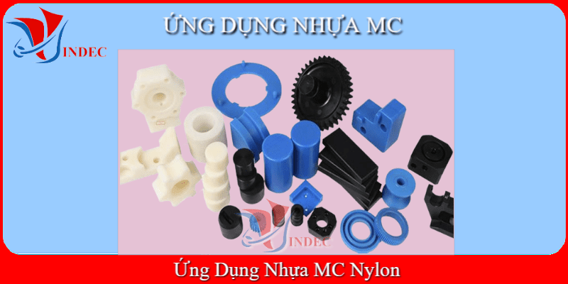 Ứng Dụng Nhựa MC Nylon