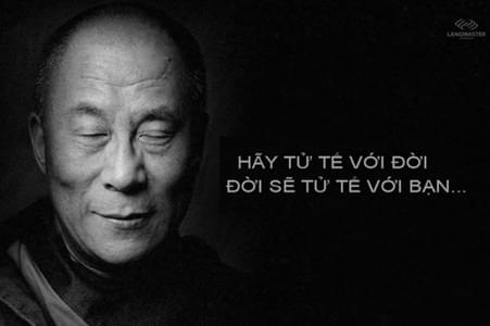 Hãy tử tế với đời, đời sẽ tử tế với bạn