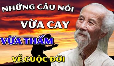 8 câu nói vừa thâm vừa thấm, đọc để hiểu hơn về cuộc đời