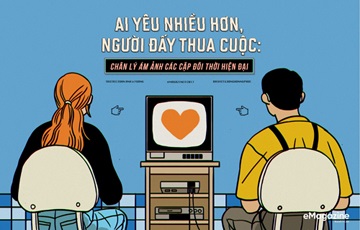 Ai yêu nhiều hơn, người ấy thua cuộc: Chân lý ám ảnh các cặp đôi thời hiện đại