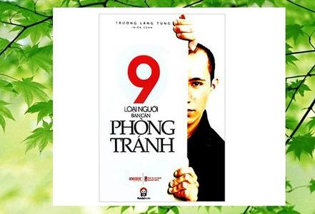  9 Loại người cần phòng tránh