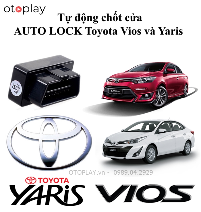 Tự động khóa cửa Auto Lock xe Toyota Vios và Yaris