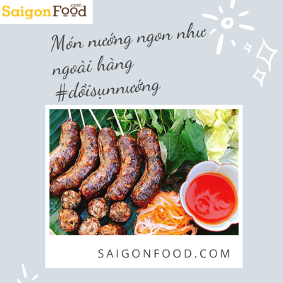 Dồi sụn nướng ngon