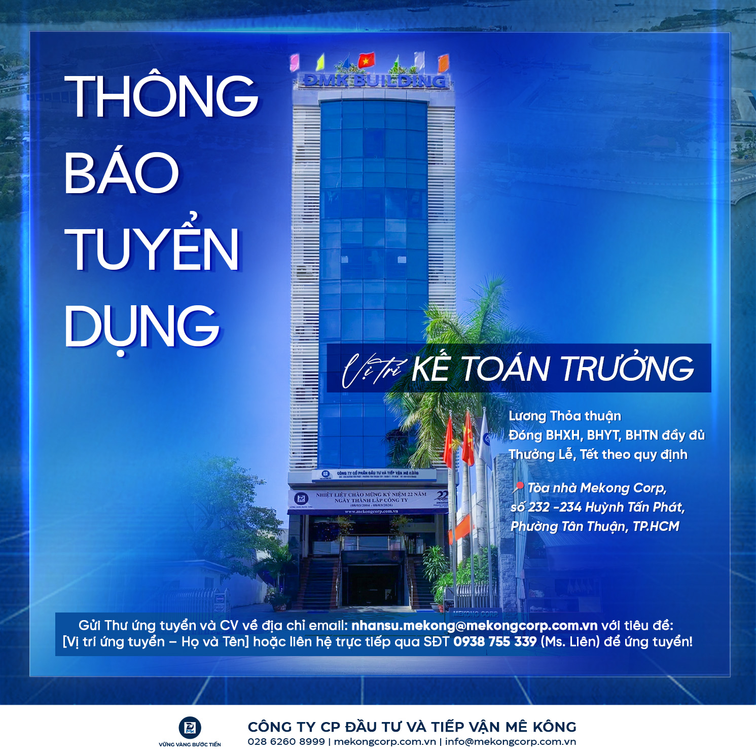 [07/2026] VĂN PHÒNG MÊ KÔNG TUYỂN DỤNG VỊ TRÍ KẾ TOÁN TRƯỞNG