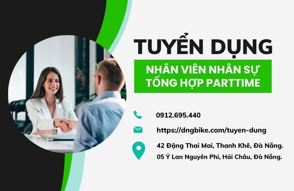 TUYỂN DỤNG NHÂN VIÊN NHÂN SỰ TỔNG HỢP PARTTIME